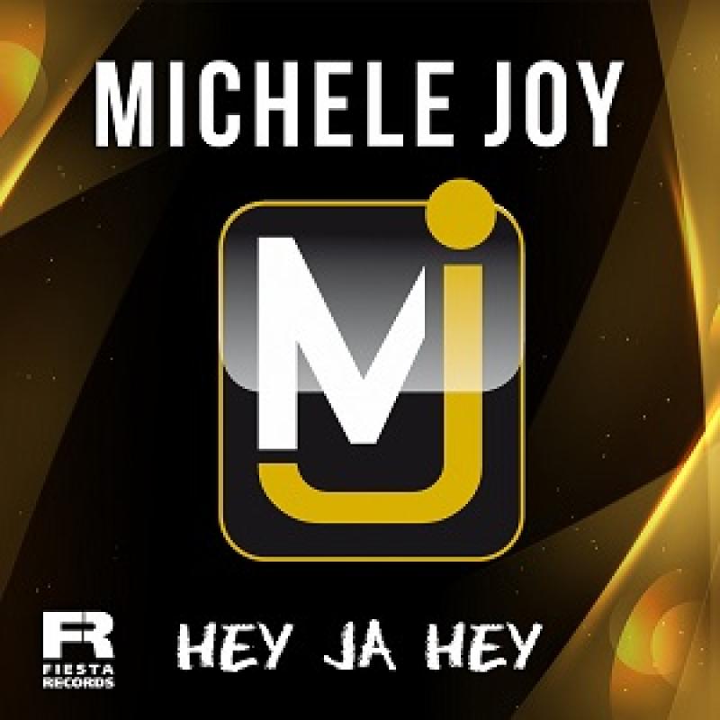 Michele Joy - Hey Ja Hey (2024)
