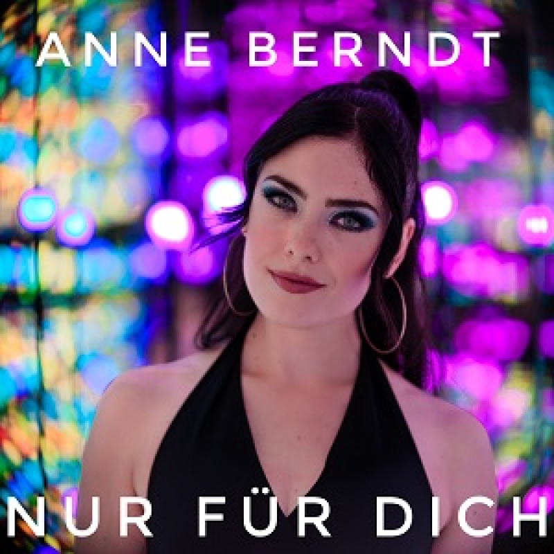 Anne Berndt - Nur Fuer Dich (2024)