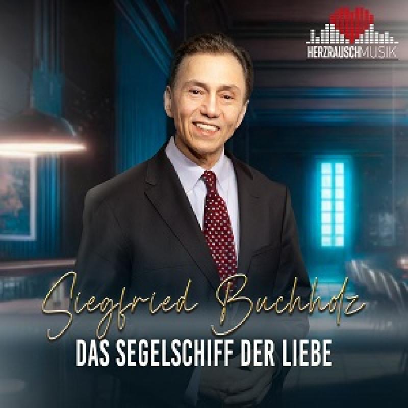 Siegfried Buchholz - Das Segelschiff Der Liebe (2024)