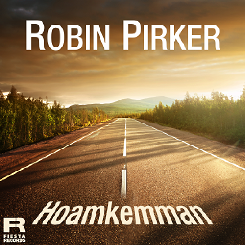 Robin Pirker - Hoamkemman (2024)